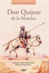 Don Quijote de la Mancha Don Quijote de la Mancha