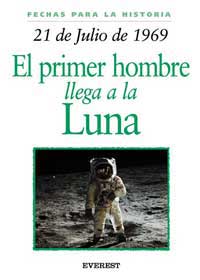 21 de julio de 1969 : el hombre llega a la Luna 21 de julio de 1969 : el hombre llega a la Luna