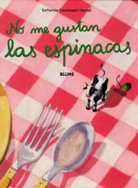 No me gustan las espinacas No me gustan las espinacas
