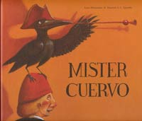 Mister cuervo Mister cuervo
