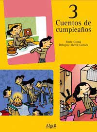 3 Cuentos de cumpleaños 3 Cuentos de cumpleaños