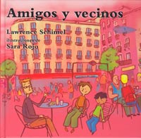 Amigos y vecinos Amigos y vecinos