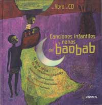 Canciones infantiles y nanas del Baobab : el África negra en 30 canciones infantiles