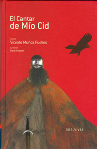El Cantar de Mío Cid El Cantar de Mío Cid