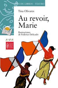 Aurevoir, Marie Aurevoir, Marie