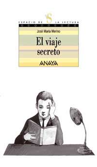 El viaje secreto El viaje secreto