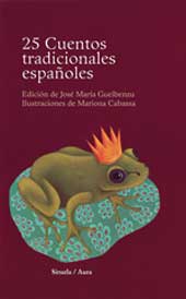 25 cuentos tradicionales españoles 25 cuentos tradicionales españoles