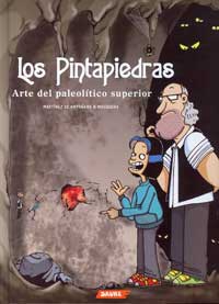 Los pintapiedras. Arte del paleolítico superior