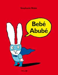 Bebé Abubé Bebé Abubé