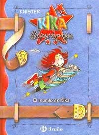 Kika Superbruja. El mundo de Kika