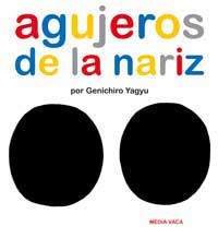 Agujeros de la nariz Agujeros de la nariz