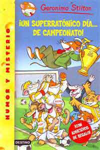 ¡Un superratónico día... de campeonato!