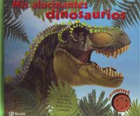 Mis alucinantes dinosaurios