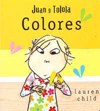 Juan y Tolola. Colores Juan y Tolola. Colores