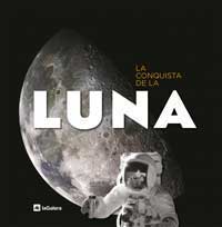 La conquista de la Luna