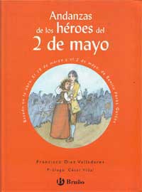 Andanzas de los héroes del 2 de mayo Andanzas de los héroes del 2 de mayo