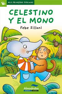 Celestino y el mono Celestino y el mono
