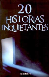 20 historias inquietantes