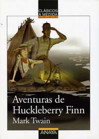Aventuras de Huckleberry Finn Aventuras de Huckleberry Finn