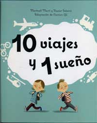 10 viajes y 1 sueño 10 viajes y 1 sueño