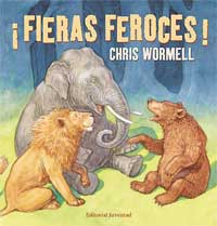 ¡Fieras feroces! ¡Fieras feroces!