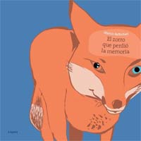El zorro que perdió la memoria El zorro que perdió la memoria