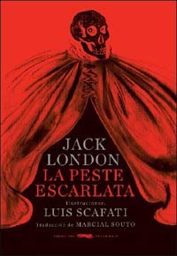 La peste escarlata La peste escarlata