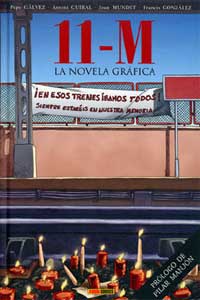 11 M : la novela gráfica 11 M : la novela gráfica