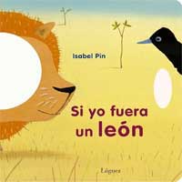 Si yo fuera un león Si yo fuera un león