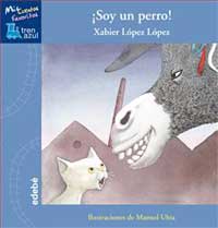 ¡Soy un perro! ¡Soy un perro!