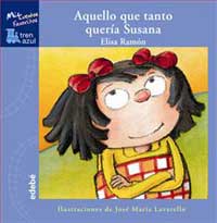 Aquello que tanto quería Susana Aquello que tanto quería Susana