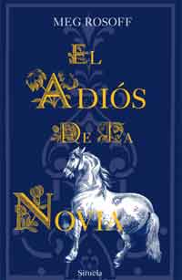 El adiós de la novia El adiós de la novia