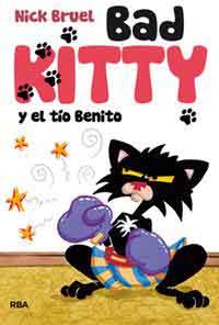 Bad Kitty el tío Benito Bad Kitty el tío Benito