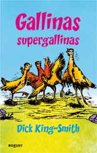 Gallinas supergallinas Gallinas supergallinas