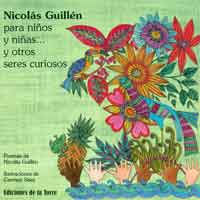 Nicolás Guillén para niños y niñas... y otros seres curiosos