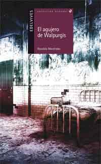 El agujero de Walpurgis El agujero de Walpurgis