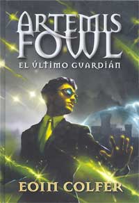 Artemis Fowl 8. El último guardián