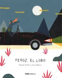 Feroz, el lobo Feroz, el lobo