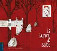 La ladrona de sellos La ladrona de sellos