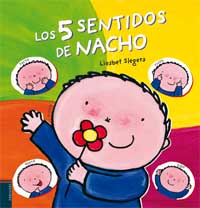 Los cinco sentidos de Nacho Los cinco sentidos de Nacho