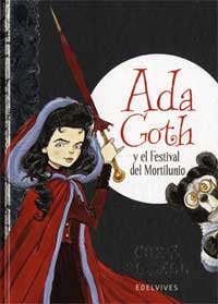 Ada Goth y el festival de Mortilunio Ada Goth y el festival de Mortilunio