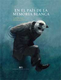 En el país de la memoria blanca En el país de la memoria blanca
