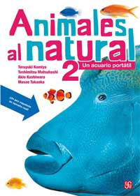 Animales al natural 2 : un acuario portatil Animales al natural 2 : un acuario portatil
