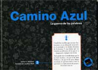 Camino Azul : la guerra de las palabras