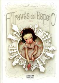Alicia a través del espejo Alicia a través del espejo