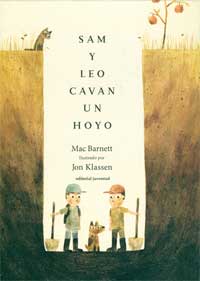 Sam y Leo cavan un hoyo Sam y Leo cavan un hoyo