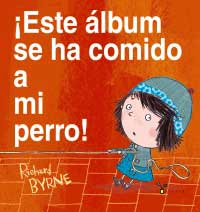 ¡Este álbum se ha comido mi perro! ¡Este álbum se ha comido mi perro!