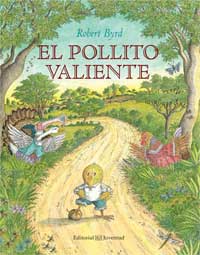 El pollito valiente El pollito valiente