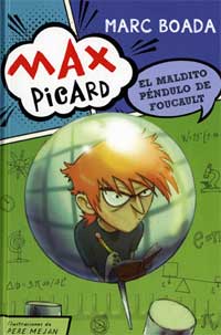 Max Picard y el maldito péndulo de Foucault Max Picard y el maldito péndulo de Foucault