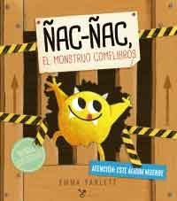 Ñac-Ñac. El monstruo comelibros Ñac-Ñac. El monstruo comelibros